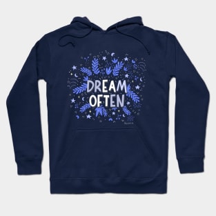 dream often Hoodie